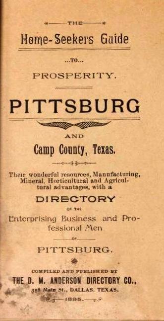 1895 Homeseekers Guide to Prosperity, Camp County, Texas